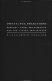 Unnatural Selections: Eugenics in American Modernism and the Harlem Renaissance