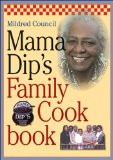 Mama Dip's Family Cookbook