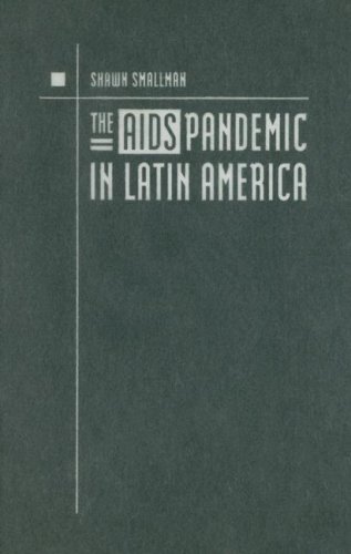 The AIDS Pandemic in Latin America