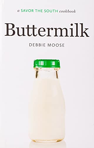 Buttermilk: A Savor the South Cookbook
