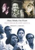 Many Minds, One Heart: SNCC's Dream for a New America