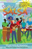 The Book of Salsa: A Chronicle of Urban Music from the Caribbean to New York City (Latin America in Translation/en TraducciÃ³n/em TraduÃ§Ã£o)