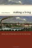 Making a Living: Work and Environment in the United States