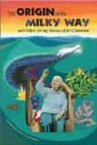 The Origin of the Milky Way and Other Living Stories of the Cherokee