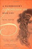 Hairdresser's Experience in High Life