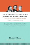 Intellectual Life and the American South, 1810-1860: An Abridged Edition of Conjectures of Order