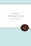 Piscinae: Artificial Fishponds in Roman Italy (Studies in the History of Greece and Rome)