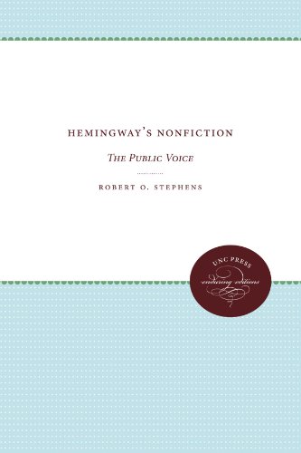 Hemingway's Nonfiction: The Public Voice (UNC Press Enduring Editions)