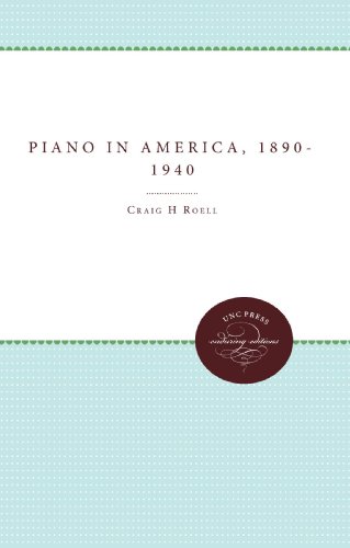The Piano in America, 1890-1940