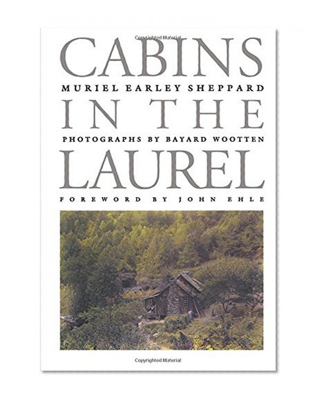 Cabins in the Laurel (Chapel Hill Books)