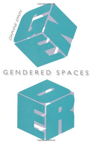 Gendered Spaces