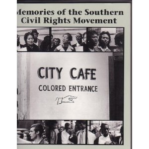 Memories of the Southern Civil Rights Movement (Lyndhurst Series on the South)