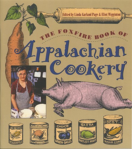 Book Cover The Foxfire Book of Appalachian Cookery