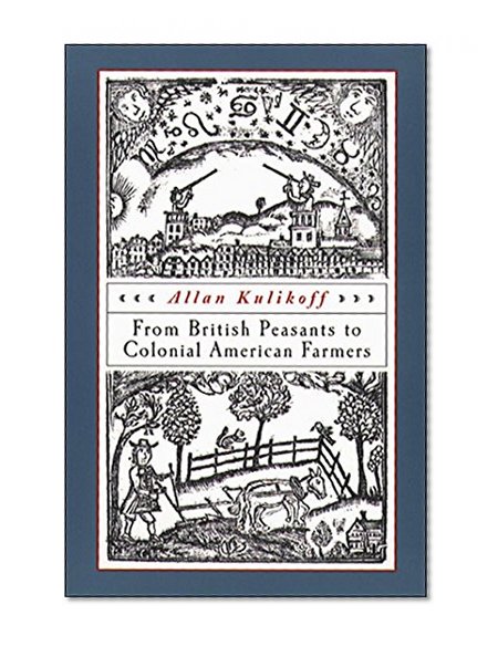 From British Peasants to Colonial American Farmers