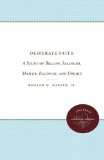 Desperate Faith: A Study of Bellow, Salinger, Mailer, Baldwin, and Updike (Chapel Hill Books)
