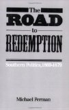 Road to Redemption (Fred W. Morrison Series in Southern Studies)