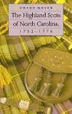 The Highland Scots of North Carolina, 1732-1776