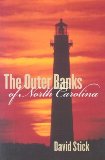 The Outer Banks of North Carolina, 1584-1958