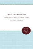 Protecting the Best Men: An Interpretive History of the Law of Libel (Studies in Legal History)