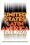 United States and Latin America in the 1990s