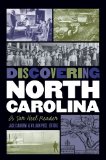 Discovering North Carolina: A Tar Heel Reader (Chapel Hill Books)