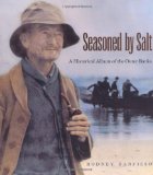 Seasoned By Salt: A Historical Album of the Outer Banks (23)