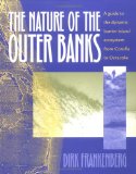 The Nature of the Outer Banks: Environmental Processes, Field Sites, and Development Issues, Corolla to Ocracoke
