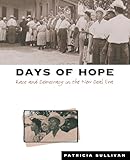 Days of Hope: Race and Democracy in the New Deal Era