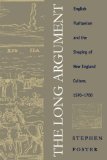 Long Argument (Published for the Omohundro Institute of Early American Hist)