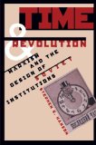 Time and Revolution: Marxism and the Design of Soviet Institutions
