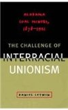 Challenge of Interracial Unionism