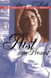Past into Present: Effective Techniques for First-Person Historical Interpretation