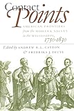 Contact Points: American Frontiers from the Mohawk Valley to the Mississippi, 1750-1830