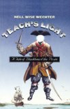 Teach's Light: A Tale of Blackbeard the Pirate (Chapel Hill Book)