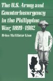 U.S. Army and Counterinsurgency in the Philippine War, 1899-1902