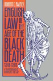 English Law in the Age of the Black Death, 1348-1381: A Transformation of Governance and Law