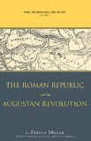 Rome the Greek World, and the East: Volume 1: The Roman Republic and the Augustan Revolution