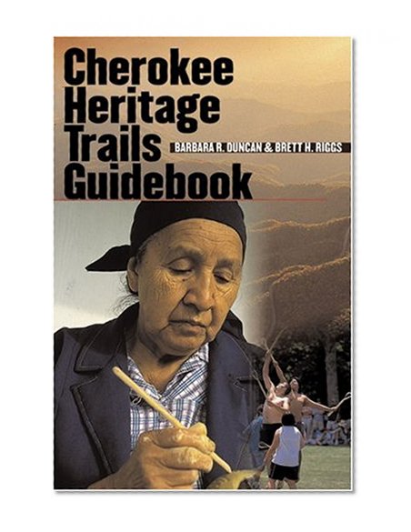 Cherokee Heritage Trails Guidebook