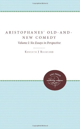 Aristophanes' Old-and-New Comedy: Volume I: Six Essays in Perspective