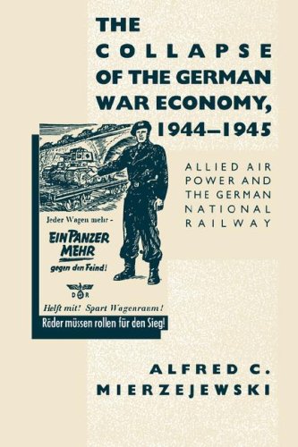 Collapse of the German War Economy, 1944-1945