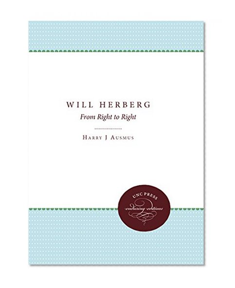 Will Herberg: From Right to Right