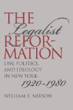 Legalist Reformation (Studies in Legal History)