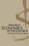 Economics in the Long Run: New Deal Theorists and Their Legacies, 1933-1993