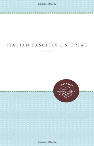 Italian Fascists on Trial, 1943-1948