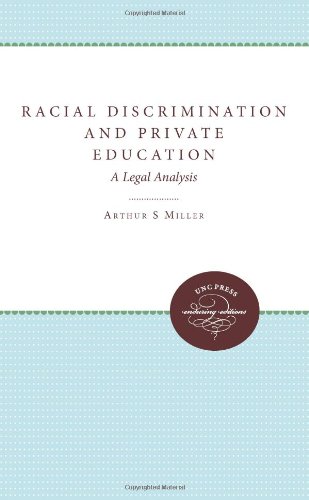 Racial Discrimination and Private Education: A Legal Analysis