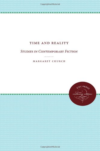 Time and Reality: Studies in Contemporary Fiction (Enduring Editions)