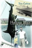 Hatteras Blues: A Story from the Edge of America