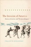 Invasion of America (Institute of Early American History & Culture)