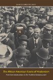 African American Roots of Modernism (John Hope Franklin Series in African American History and Culture)
