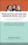 Intellectual Life and the American South, 1810-1860: An Abridged Edition of Conjectures of Order